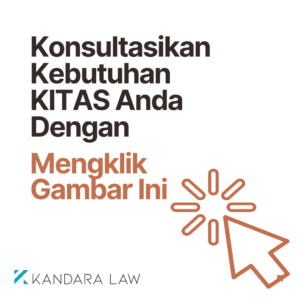konsultasi KITAS Kandara Law